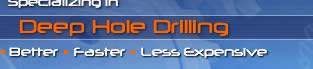 Specializing in Deep Hole Drilling